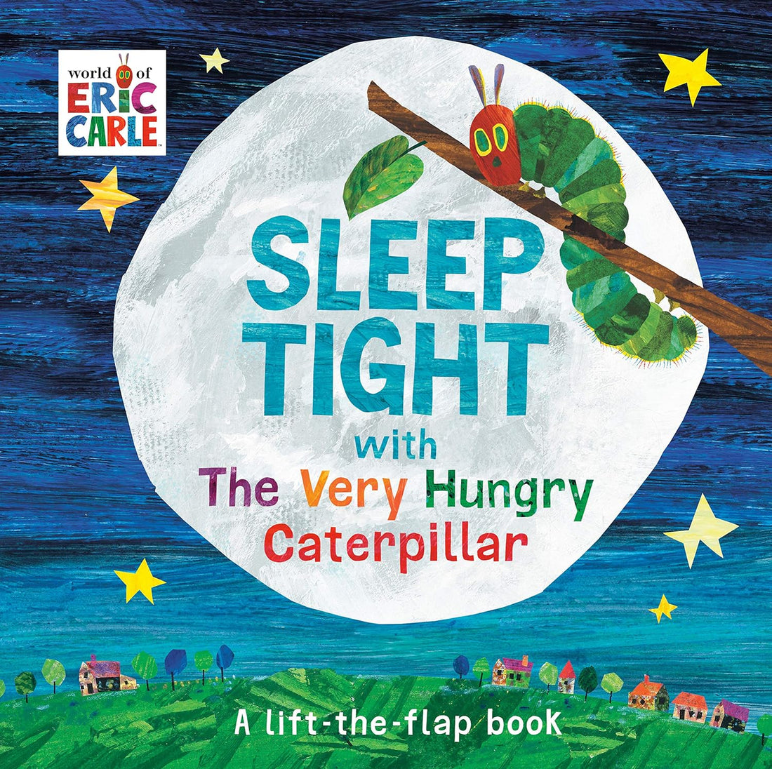 Sleep Tight with The Very Hungry Caterpillar (Hardcover)